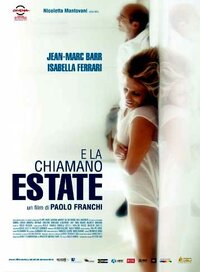 E la chiamano estate (2012).jpg